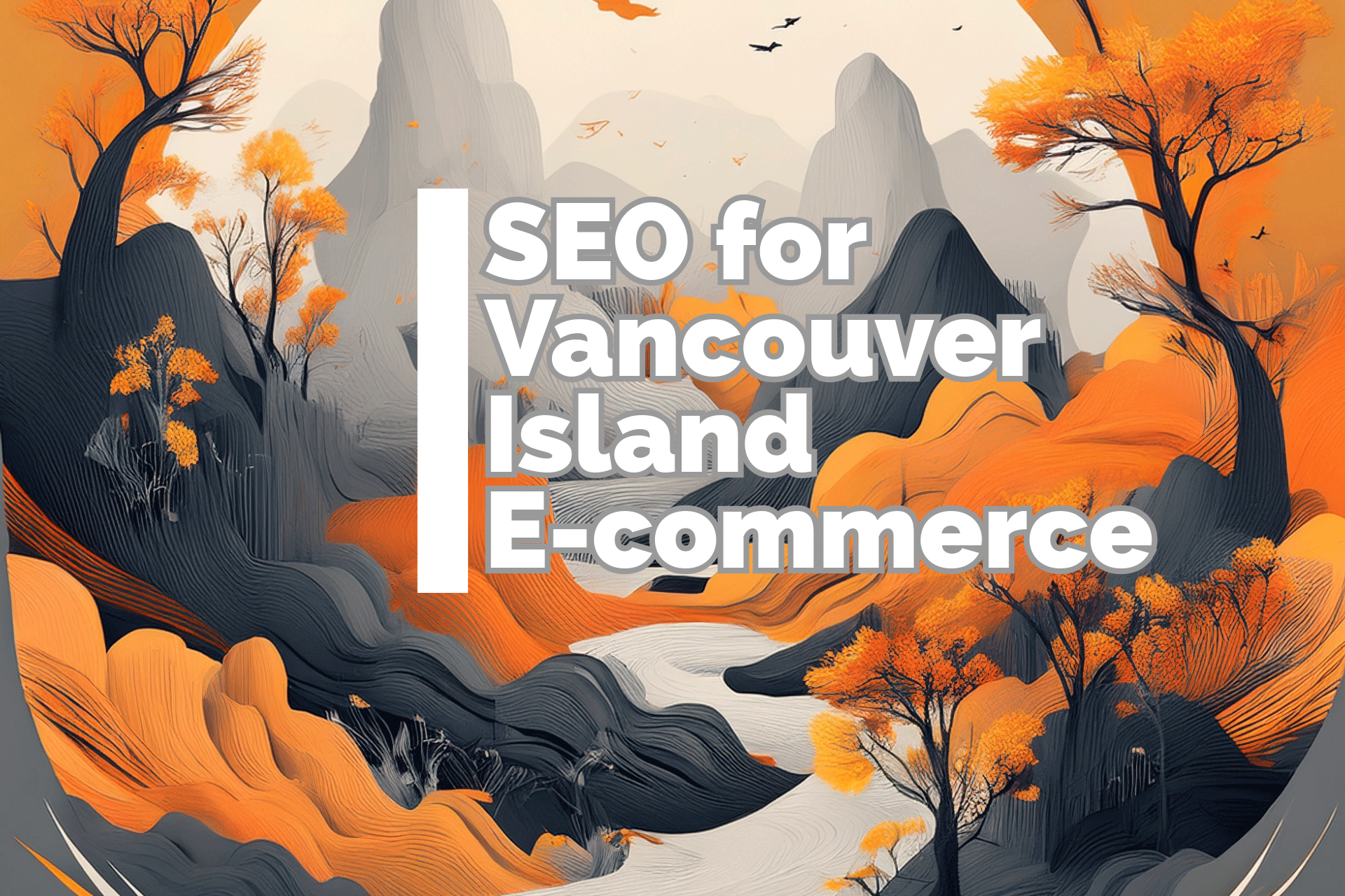 SEO Vancouver Island E-Commerce